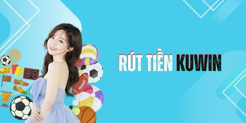 Khám Phá Kuwin - Xu Hướng Tài Chính Mới Cho Người Trẻ