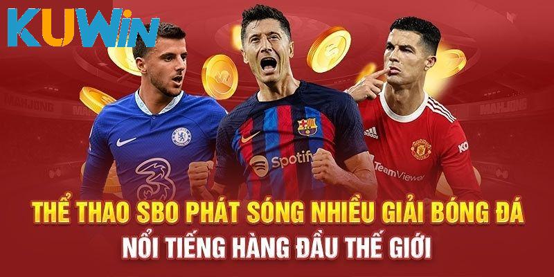 SBO Thể Thao - Sảnh Thể Thao Đình Đám Có Mặt Tại Kuwin Các loại kèo cược hấp dẫn tại sảnh SBO thể thao